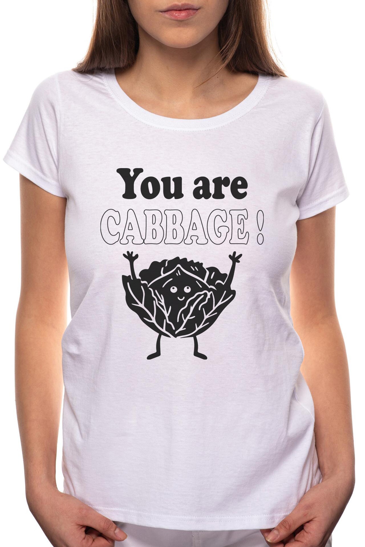Tricou dama, You Are Cabbage, 100% Bumbac, B343, Alb