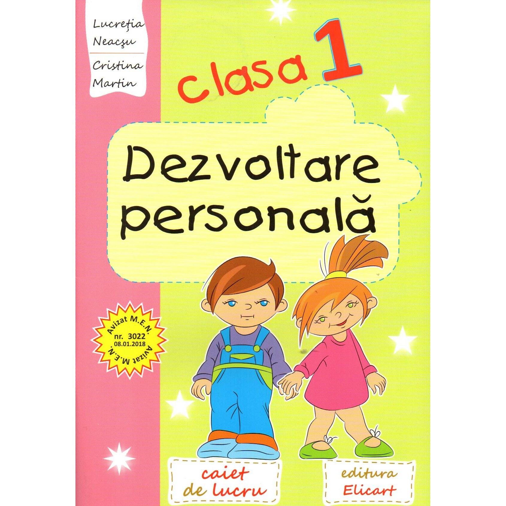 Dezvoltare personala. Clasa I Editia 2021, Lucretia Neacsu