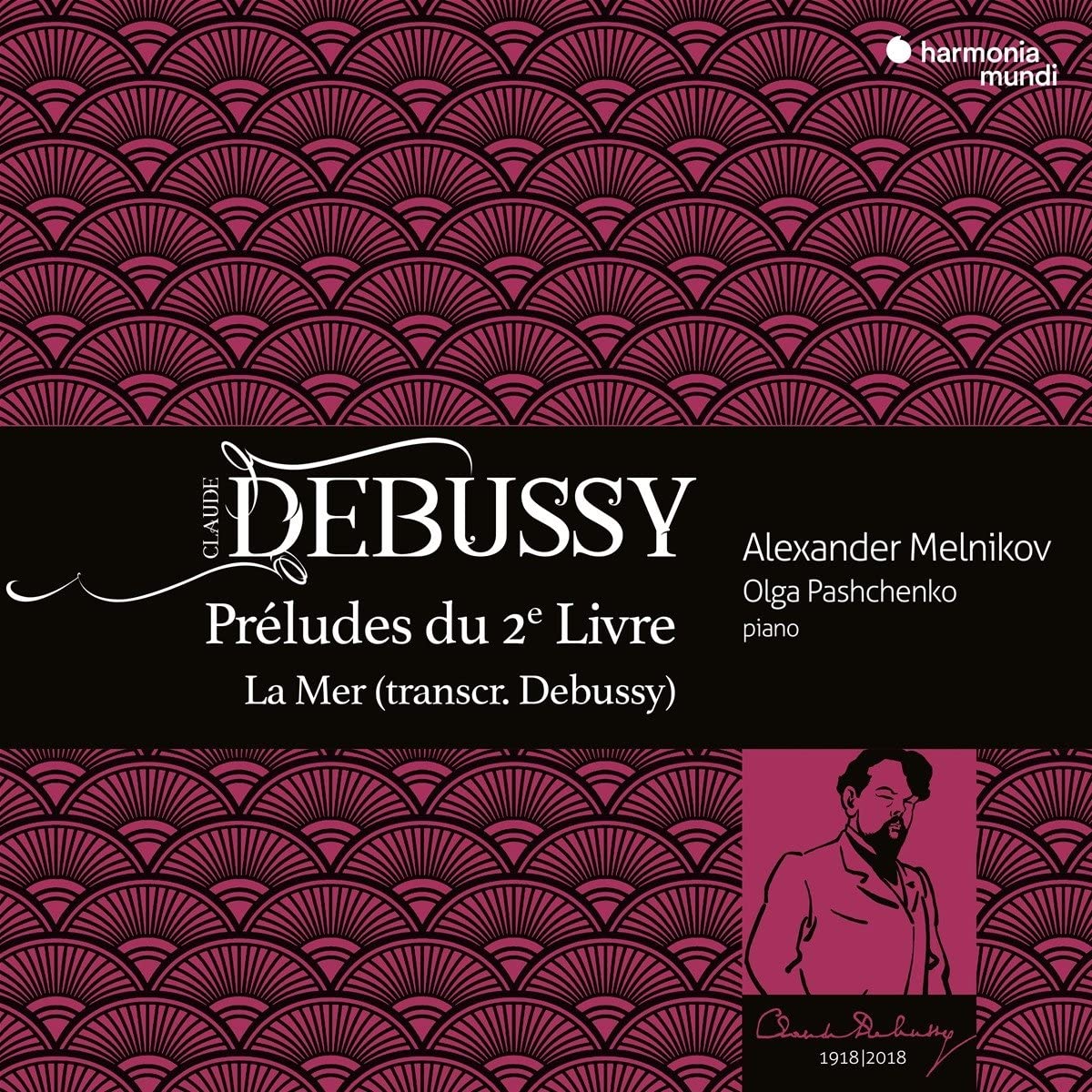 Claude DebussyAlexander MelnikovOlga Pashchenko - Claude Debussy - Preludes Du 2e Livre - La Mer - 1