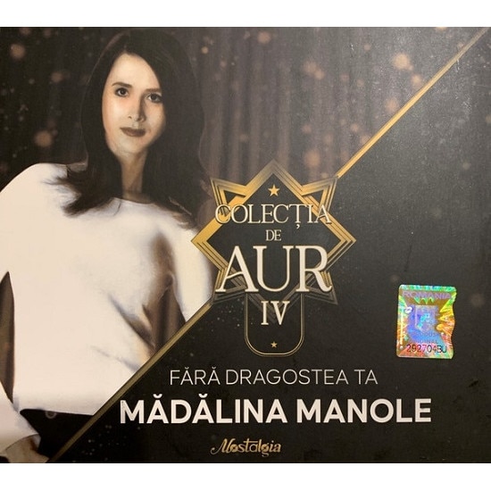 Madalina Manole - Colectia de aur:Fara dragostea ta (CD)