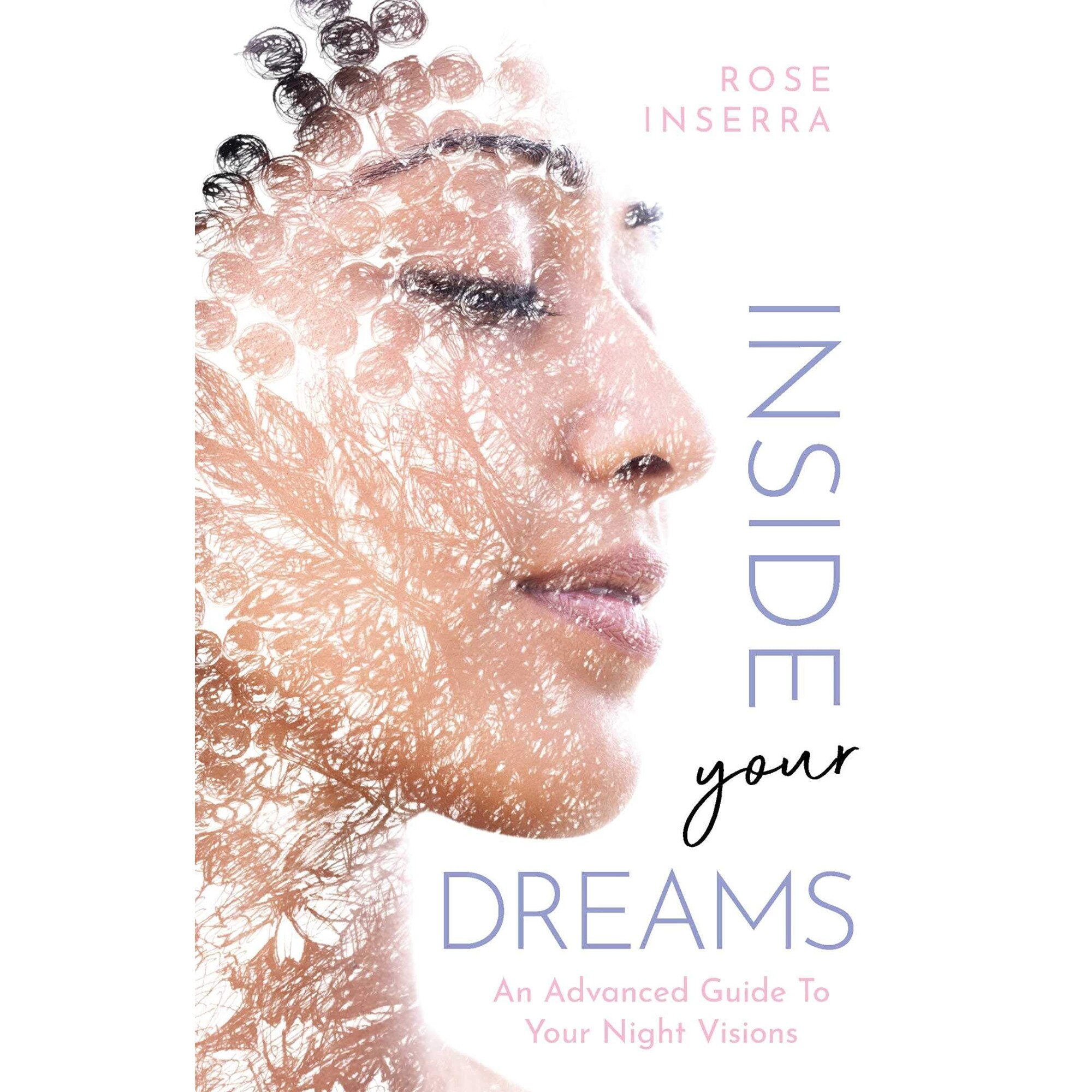 Inside Your Dreams - Rose Inserra