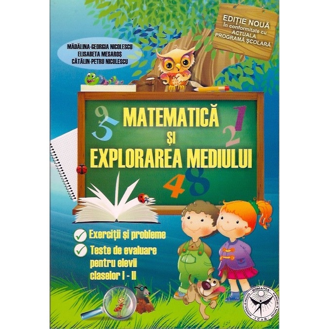 Matematica: exercitii si probleme, teste de evaluare pentru elevii claselor I - II - Elisabeta Mesaros
