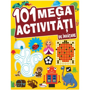 101 mega activitati de Invatare, Dreamland Publications 101 mega activitati de Invatare, Dreamland Publications