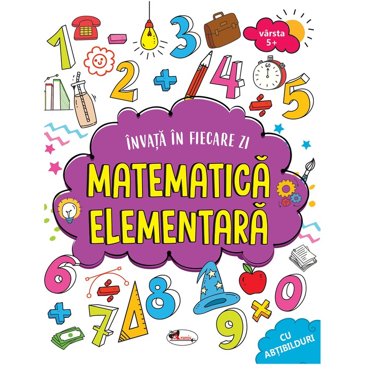 Minden nap 5+ elemi matematikát tanulok, Dreamland Publications (Román nyelvű kiadás)