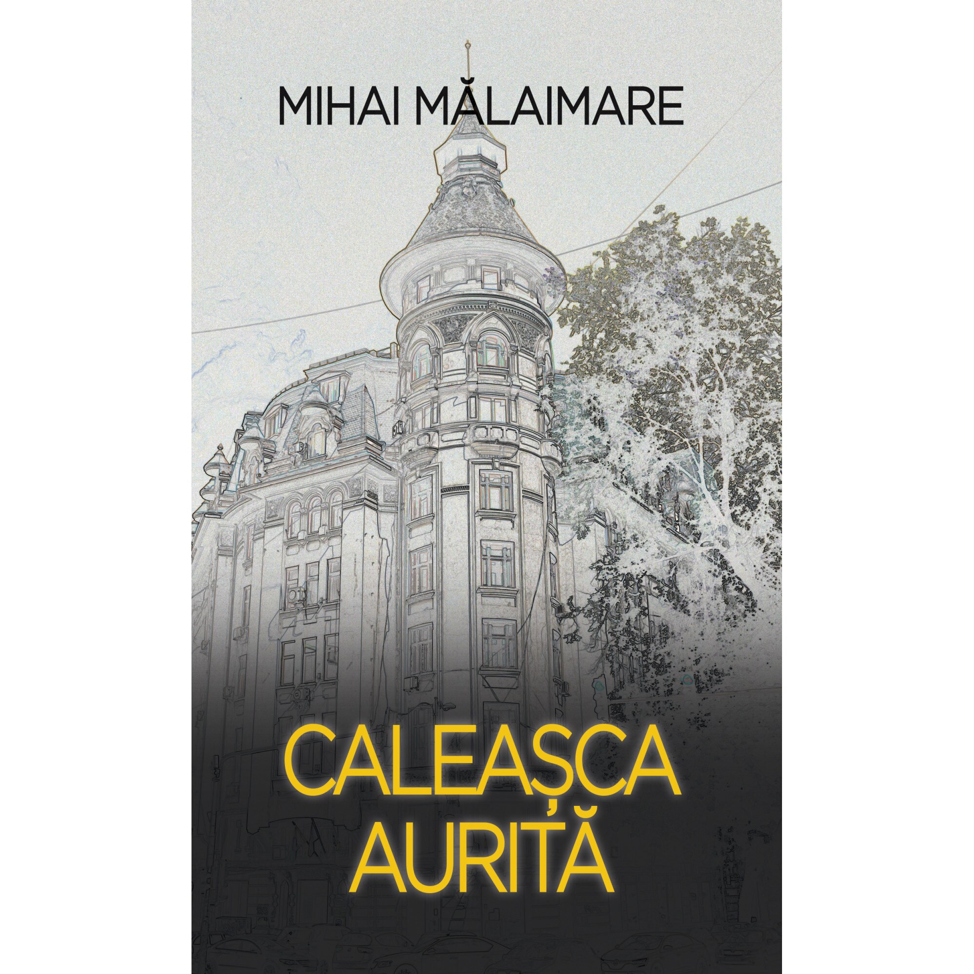 Caleasca Aurita - Mihai Malaimare