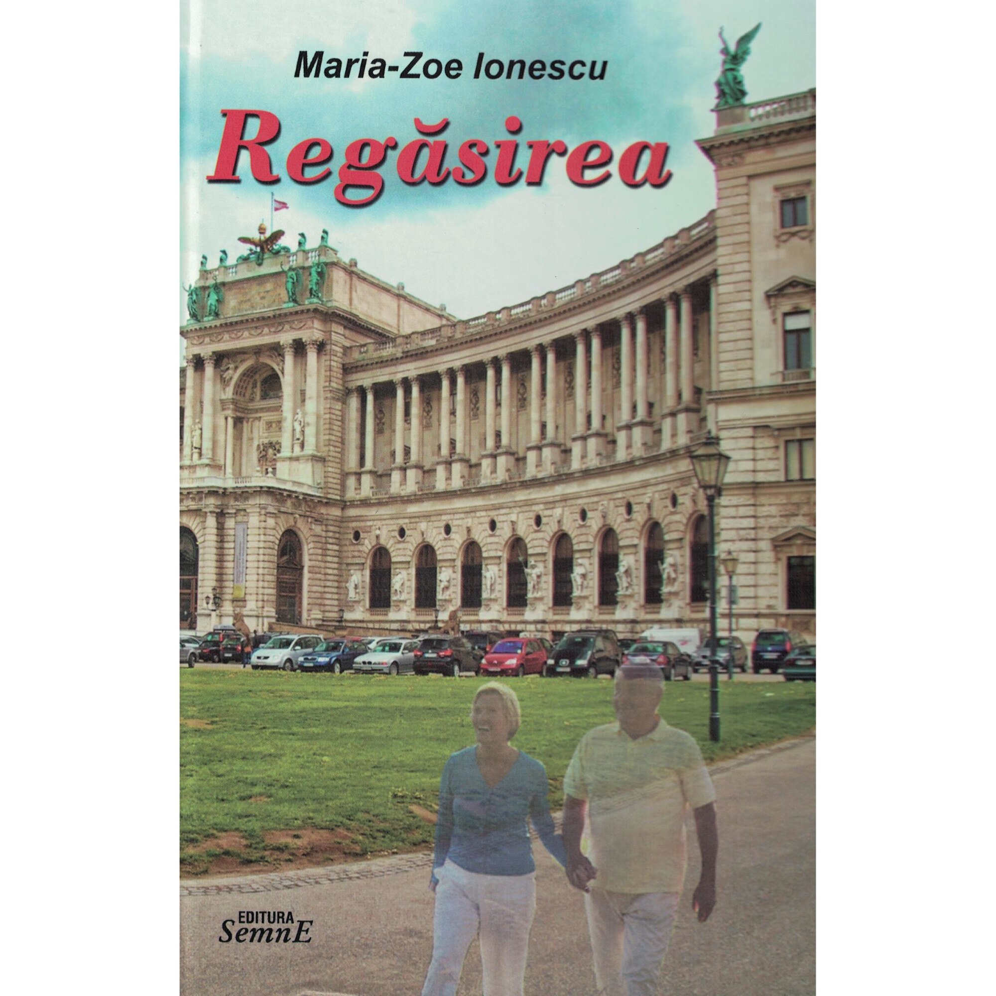 Regasirea - Maria-Zoe Ionescu