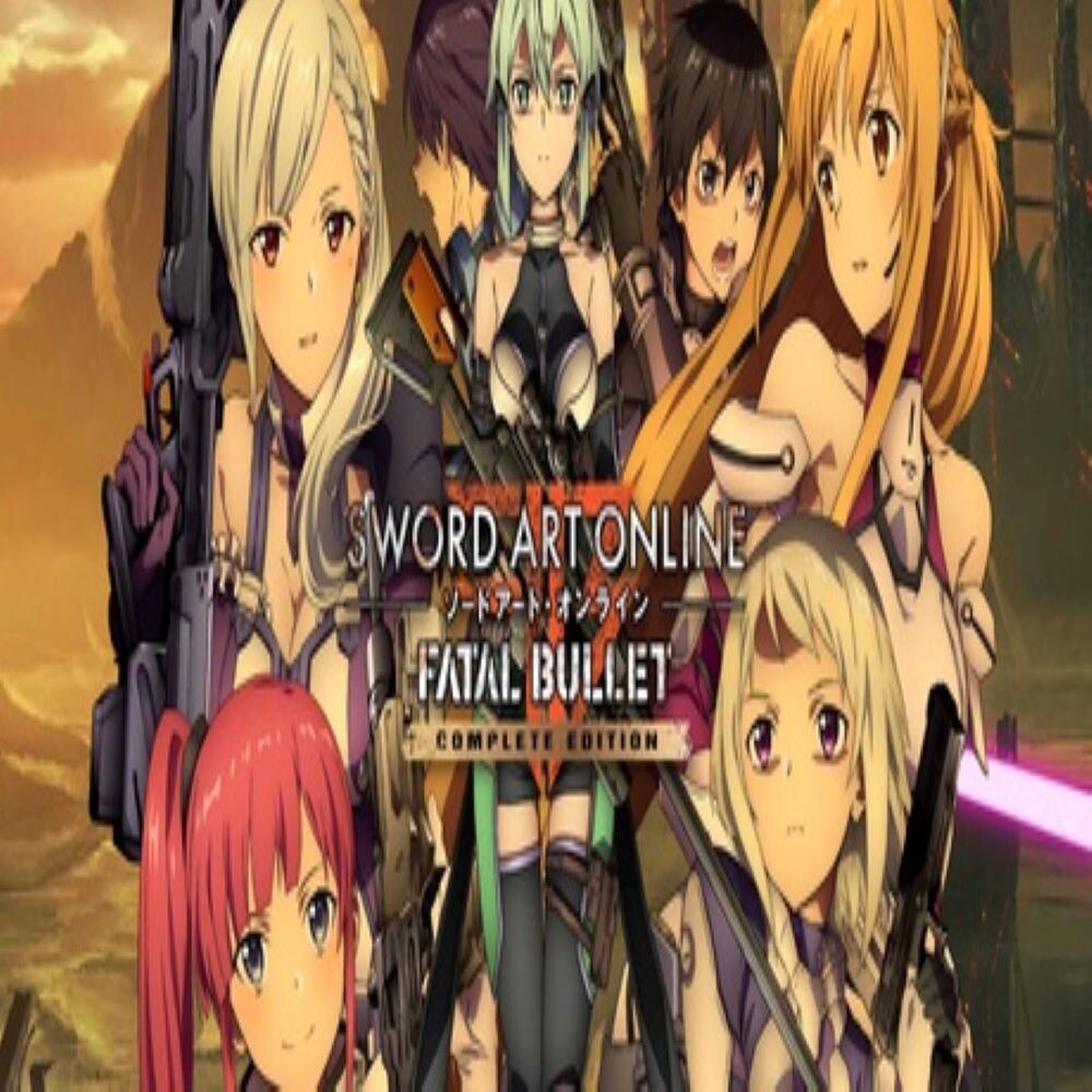 Sword Art Online Fatal Bullet Complete Edition (EU) (Digitális kulcs