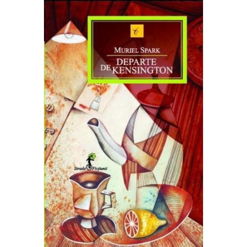 Departe de Kensington - Muriel Spark