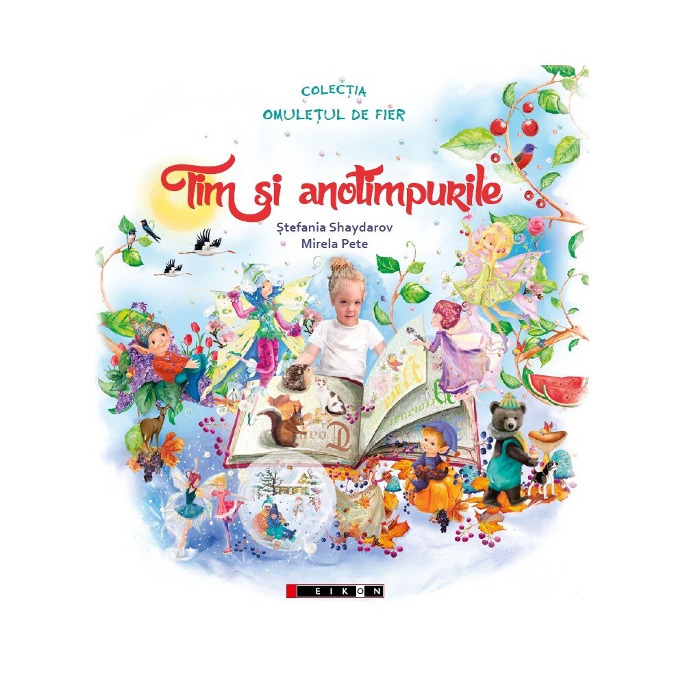 Tim si anotimpurile - Stefania Shaydarov