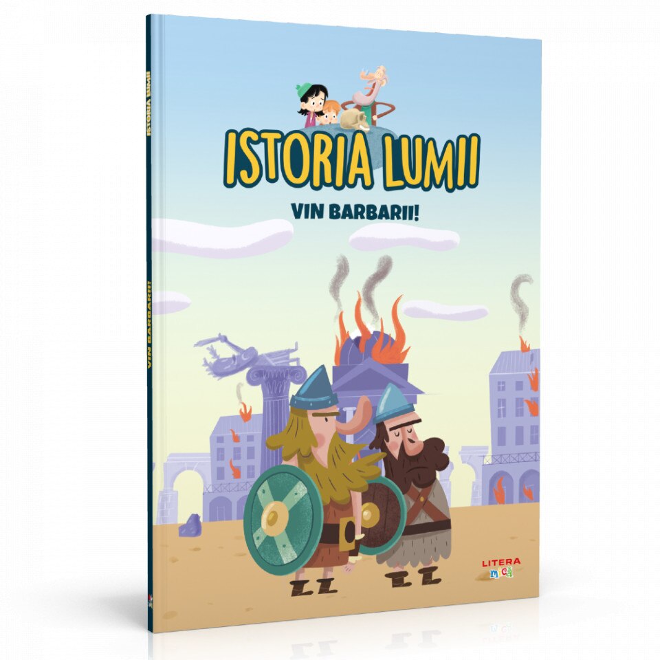 Istoria lumii. Vin barbarii!