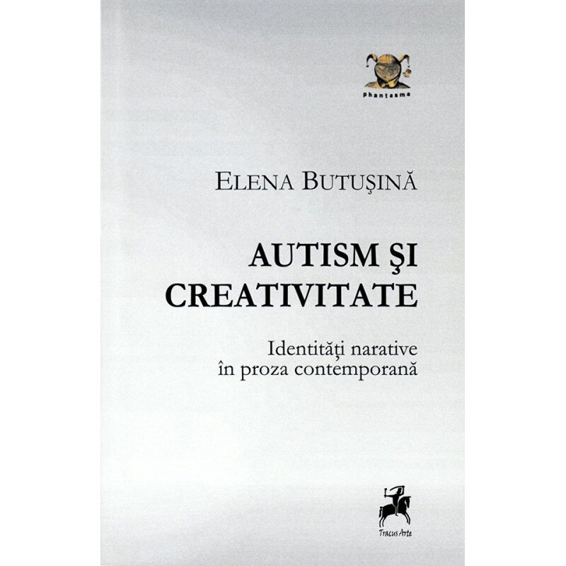 Autism si creativitate - Elena Butusina