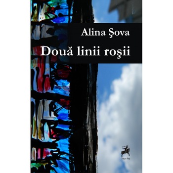 Doua linii rosii - Alina Sova Doua linii rosii - Alina Sova