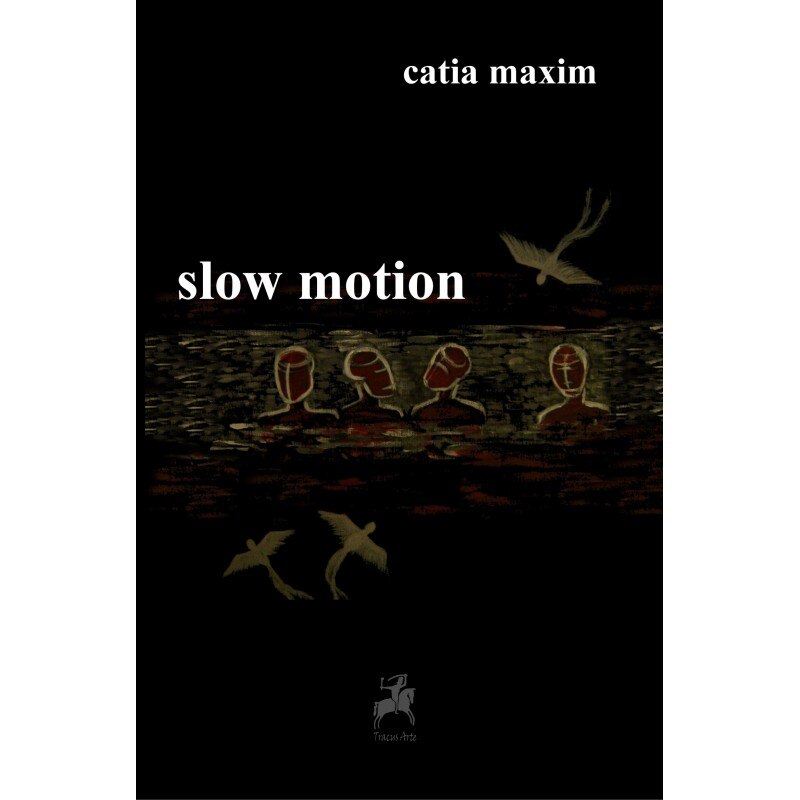 Slow motion - Catia Maxim