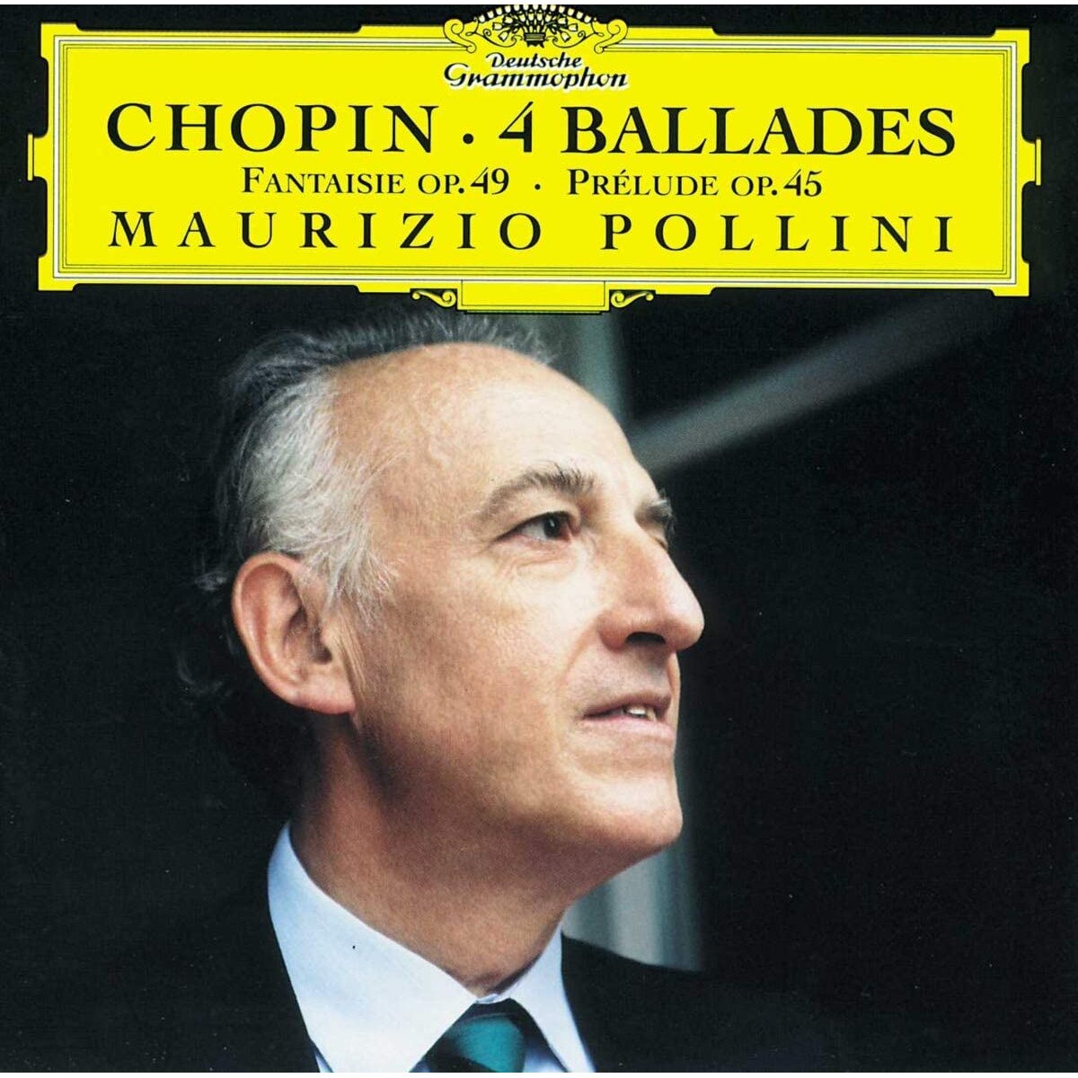 Maurizio Pollini - Chopin: 4 Ballades, Fantaisie Op. 49, Prelude Op. 45 - CD