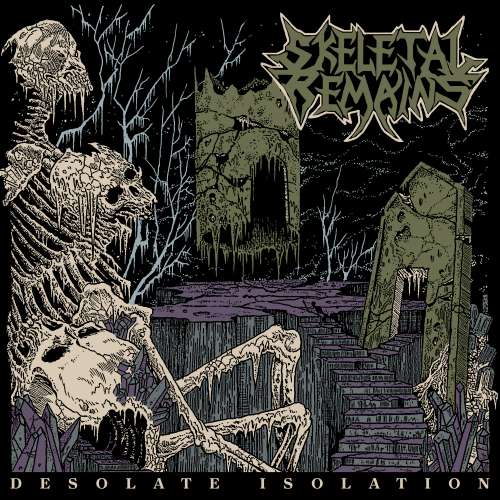 Skeletal Remains - Desolate Isolation (2LP)