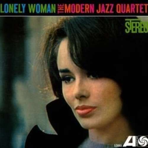 Modern Jazz Quartet - Lonely Woman (LP)