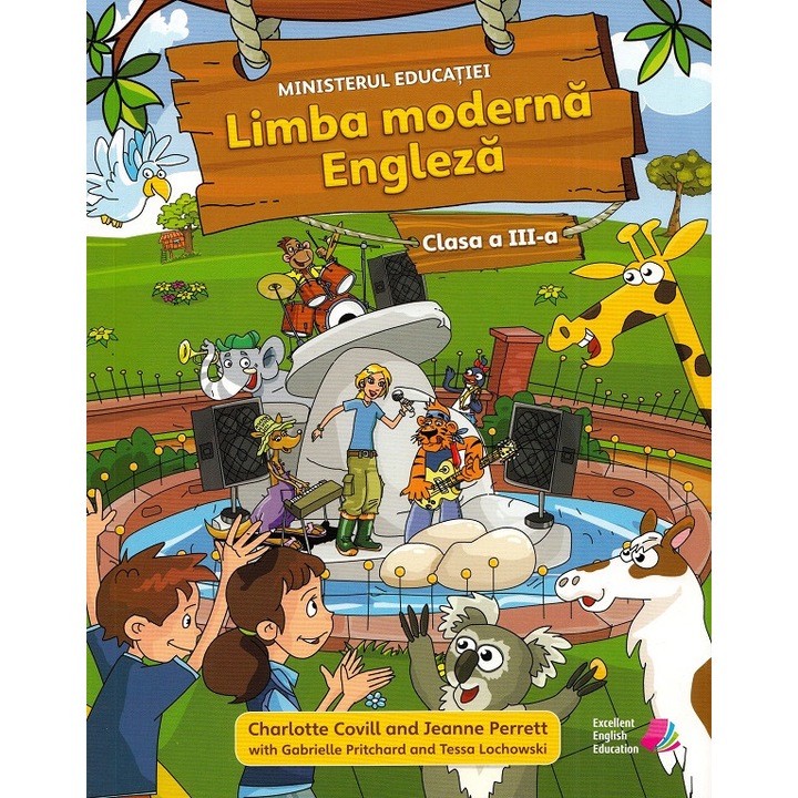 Limba Moderna Engleza - Clasa 3 - Manual - Charlotte Covill, Jeanne Perrett, Gabrielle Pritchard, Tessa Lochowski