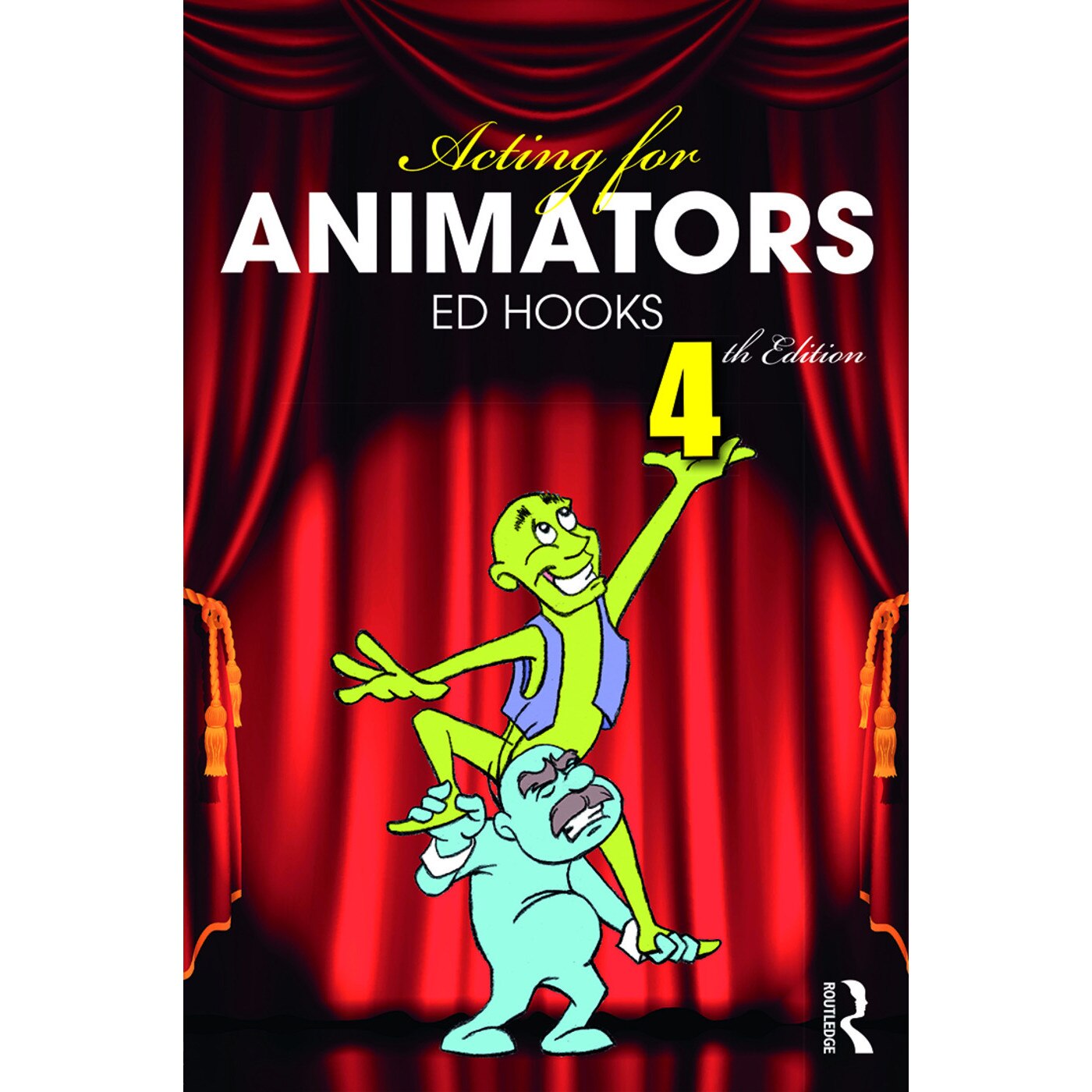Acting for Animators - Ed Hooks