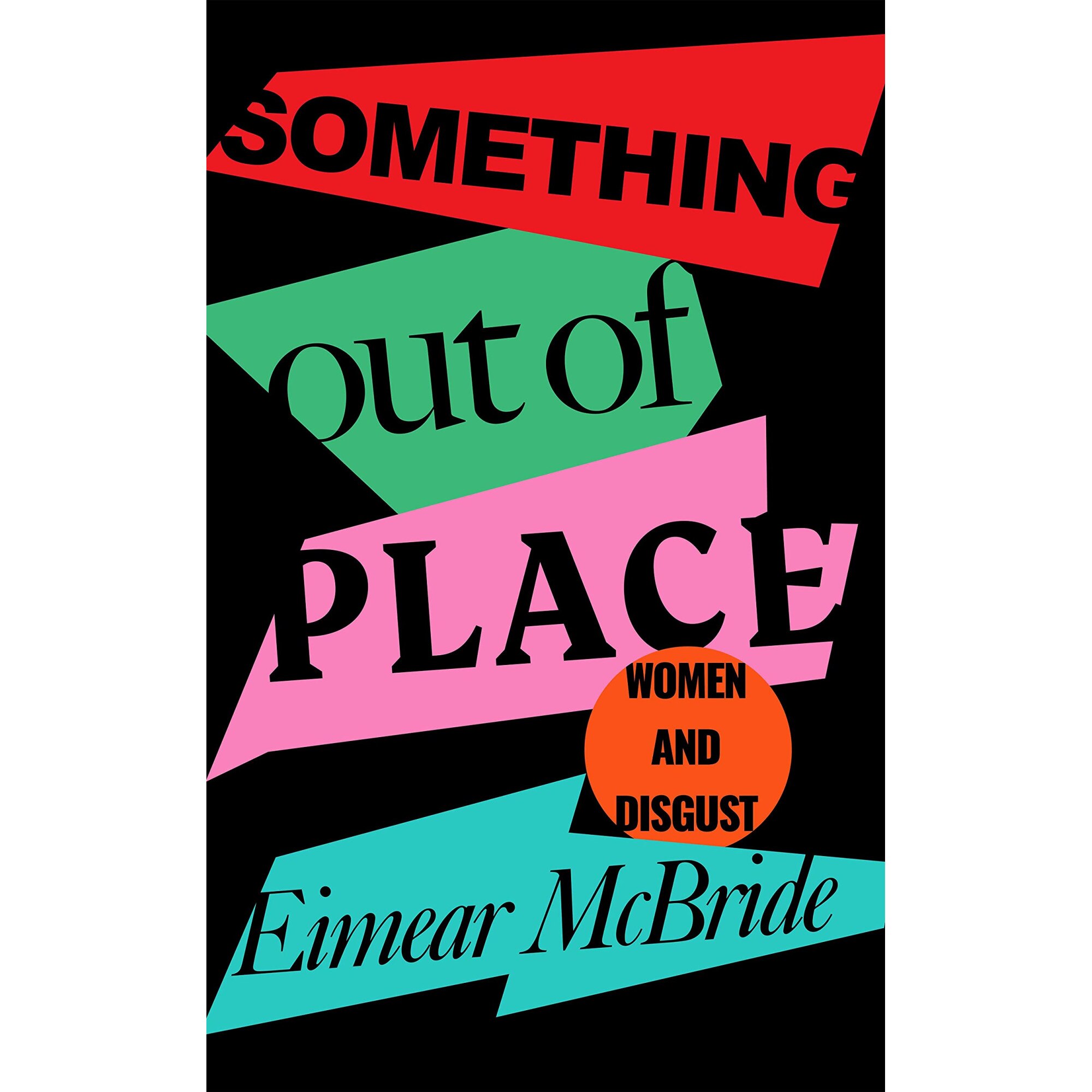 Something Out of Place - Eimear McBride, ed 2021