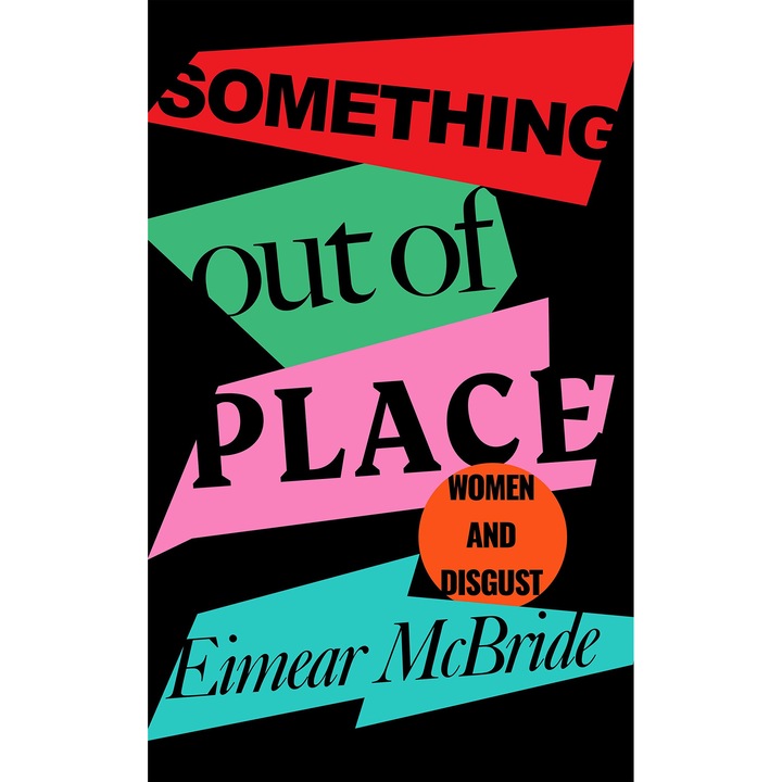 Something Out of Place - Eimear McBride, ed 2021
