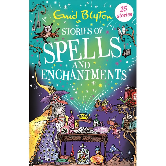 Stories of Spells and Enchantments - Enid Blyton, ed 2021
