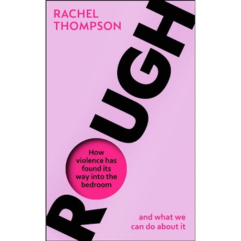 Rough - Rachel Thompson, ed 2021 Rough - Rachel Thompson, ed 2021