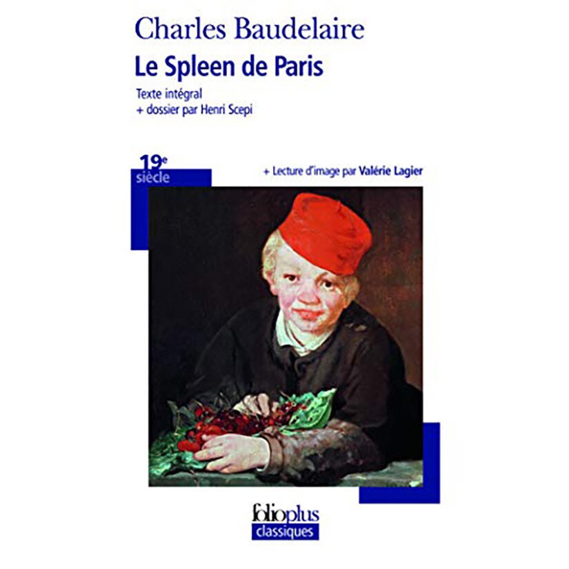 Le spleen de Paris - Charles Baudelaire