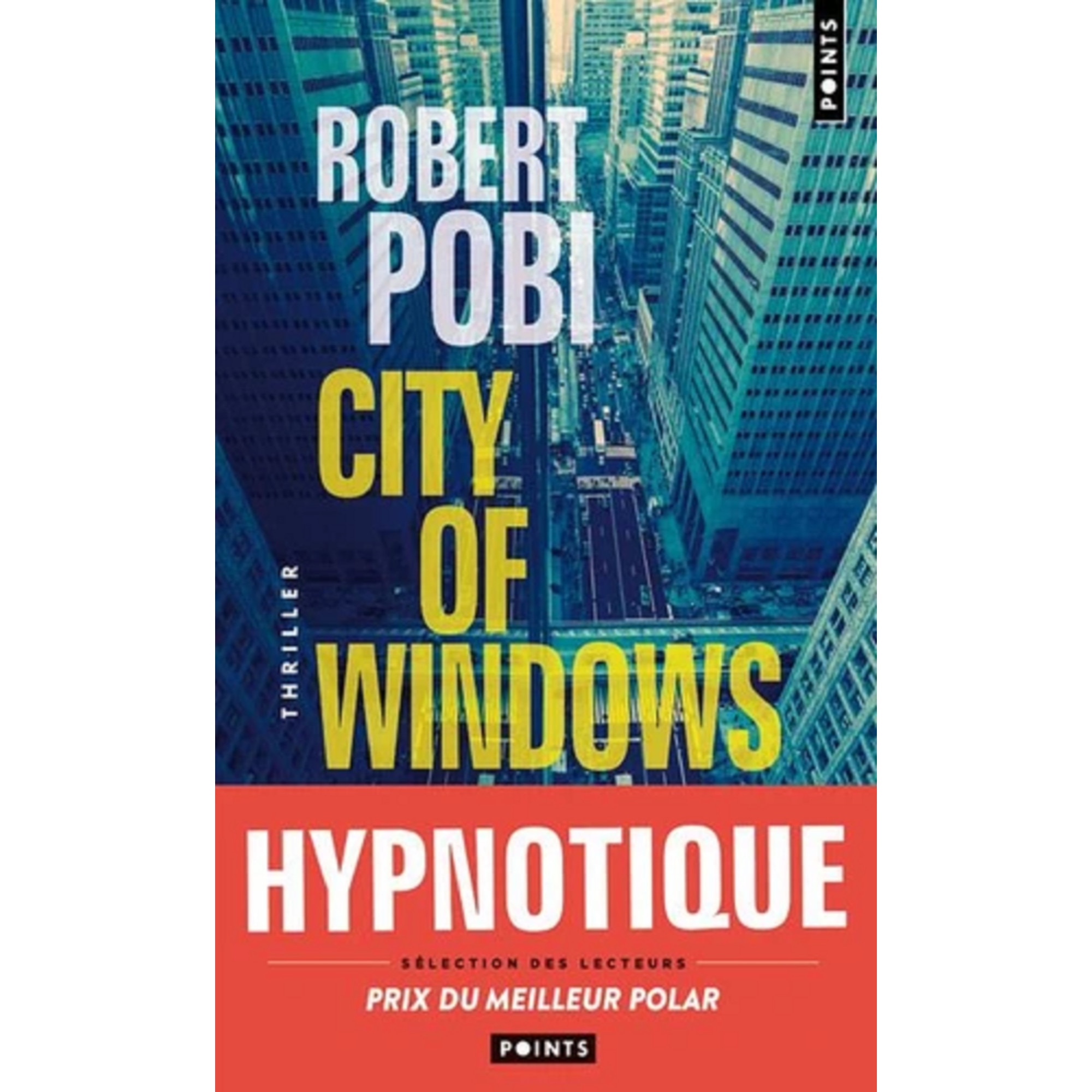 City of windows - Robert Pobi, editia 2021