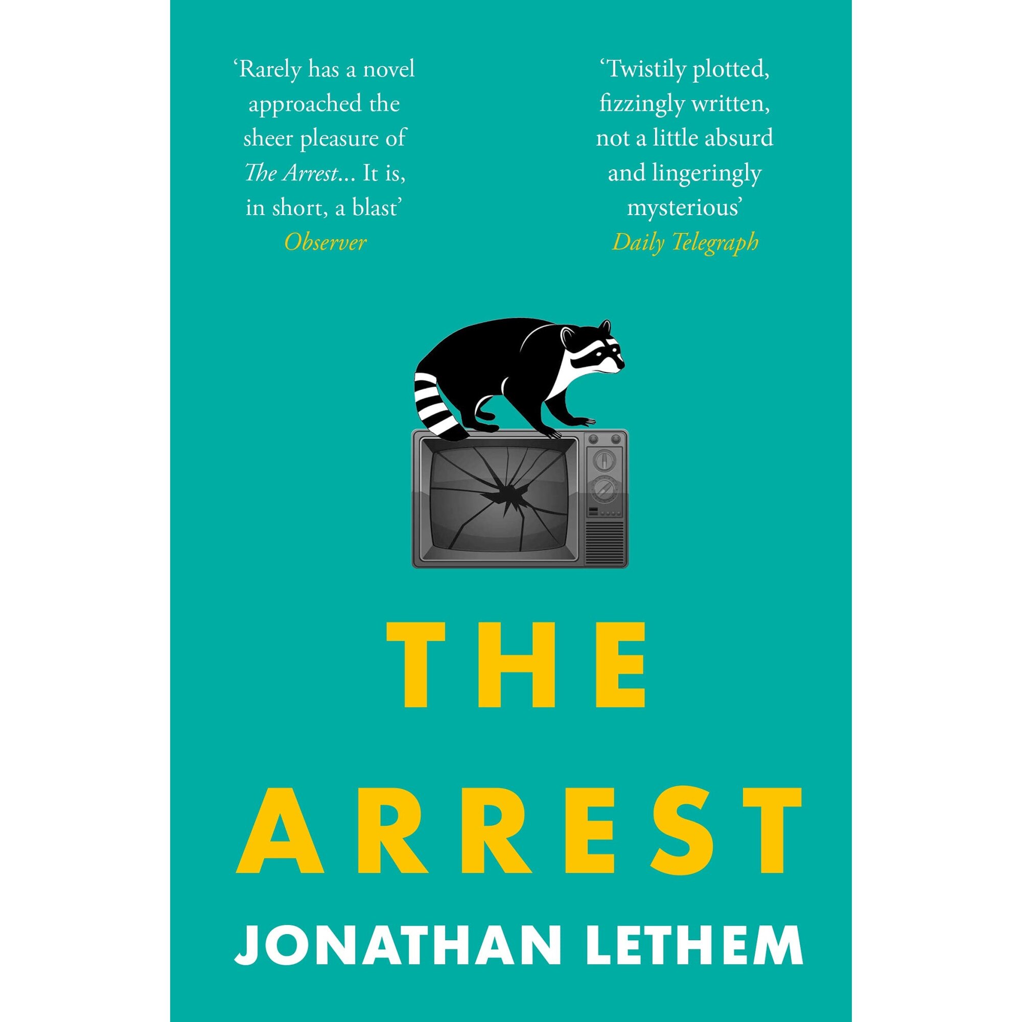 The Arrest - Jonathan Lethem, editia 2021