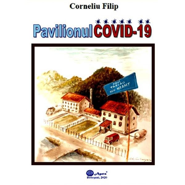 Pavilionul Covid-19 - Corneliu Filip