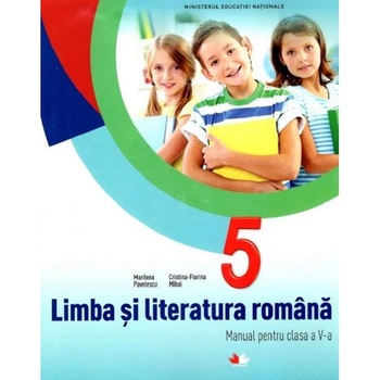 Limba si literatura romana - Clasa 5 - Manual + CD - Marilena Pavelescu, Cristina-Florina Mihai Limba si literatura romana - Clasa 5 - Manual + CD - Marilena Pavelescu, Cristina-Florina Mihai
