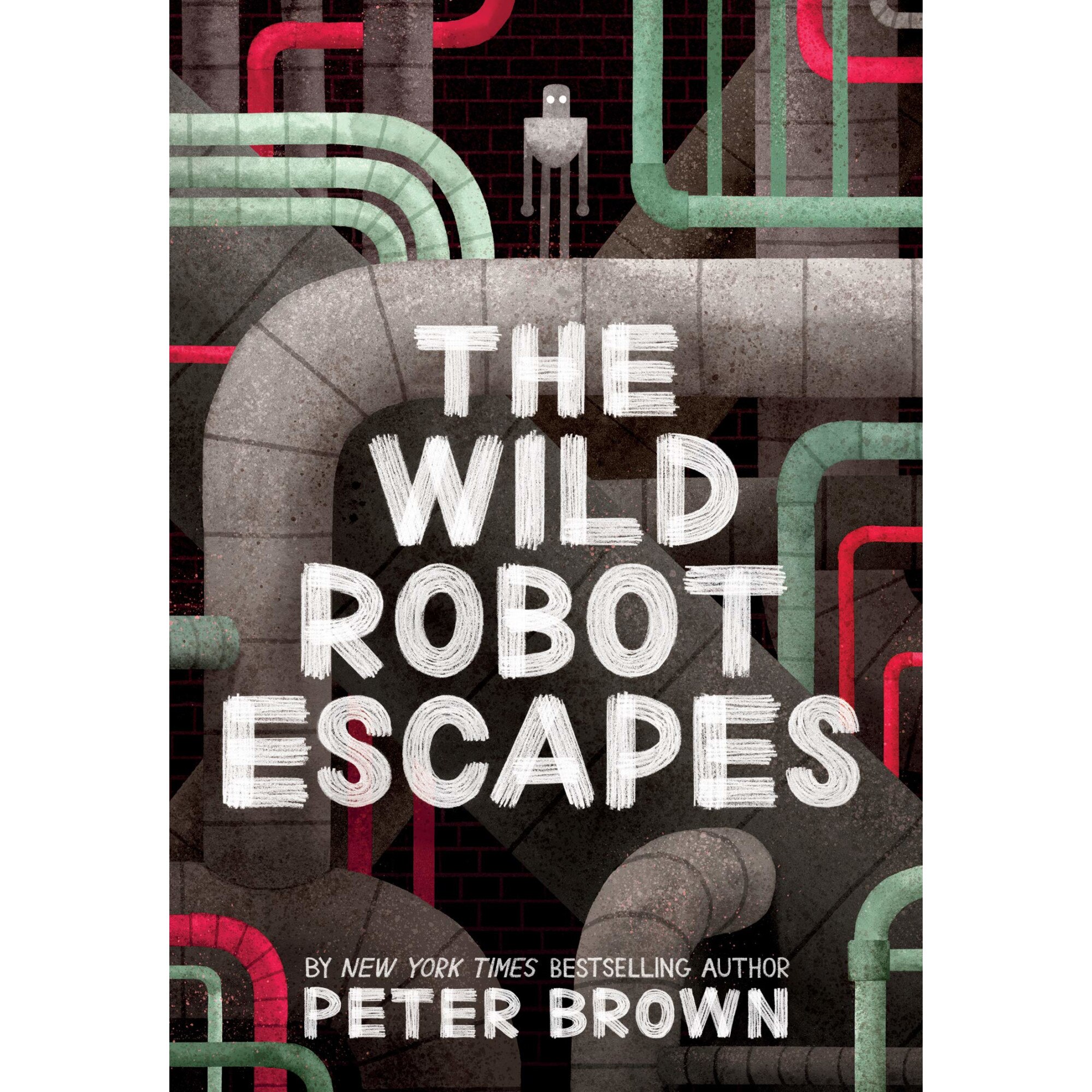 The Wild Robot Escapes - Volume 2 - Peter Brown, ed 2020