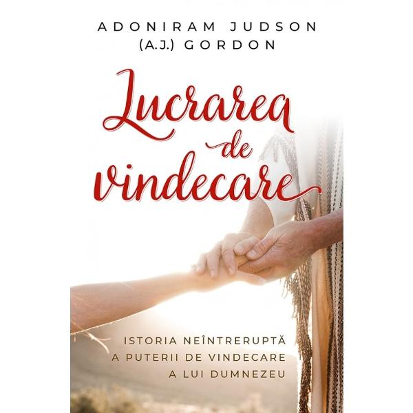 Lucrarea de vindecare - Adoniram Judson