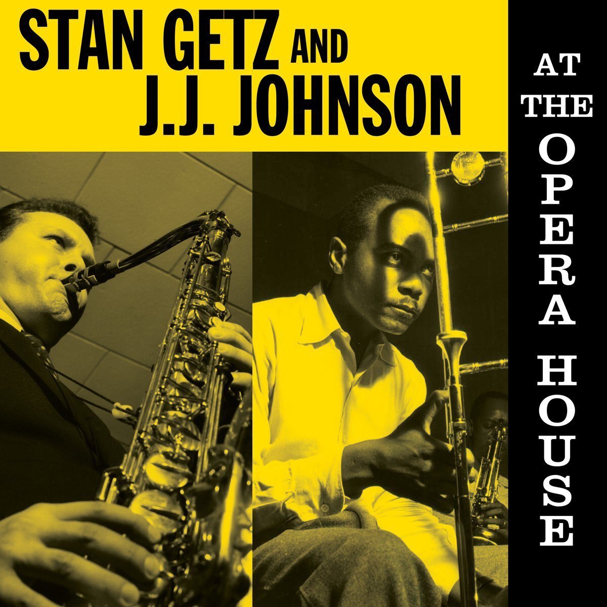 Stan GetzJ.J. Johnson - At The Opera House - Vinyl - Vinyl