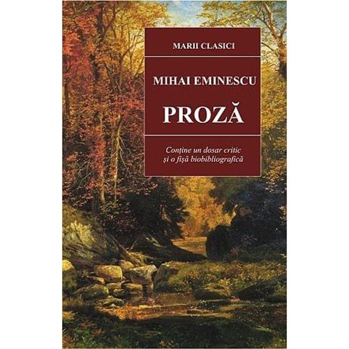 Proza - Eminescu - Mihai Eminescu