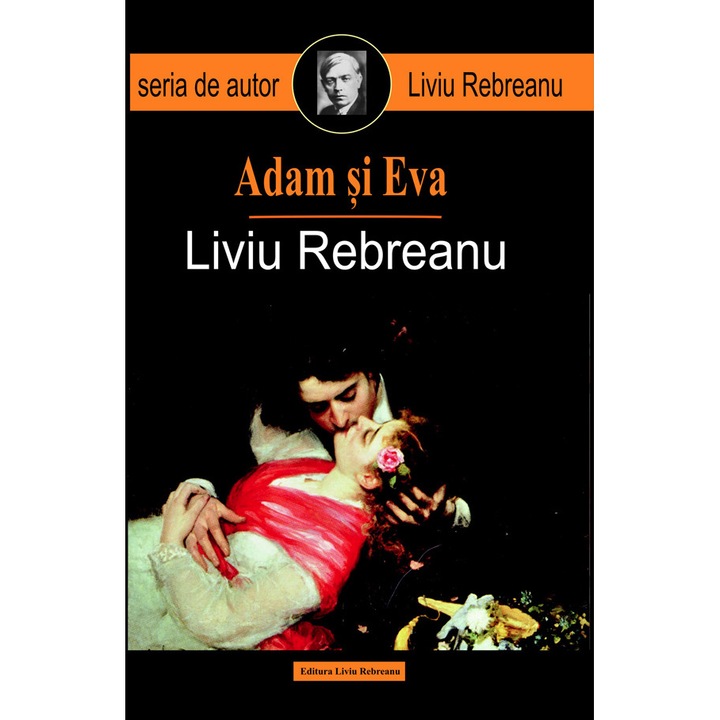 Adam si Eva - Liviu Rebreanu