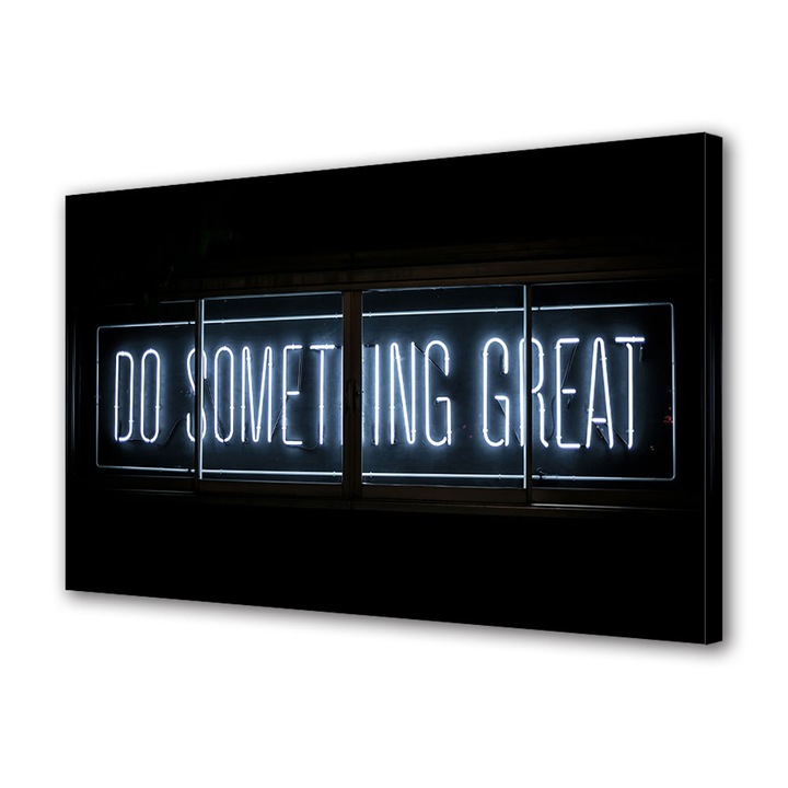 Tablou Canvas Premium, Art Star, Do something , Mesaje, Panza pe cadru de lemn, Decoratiuni Moderne pentru Casa, 40 x 60 cm