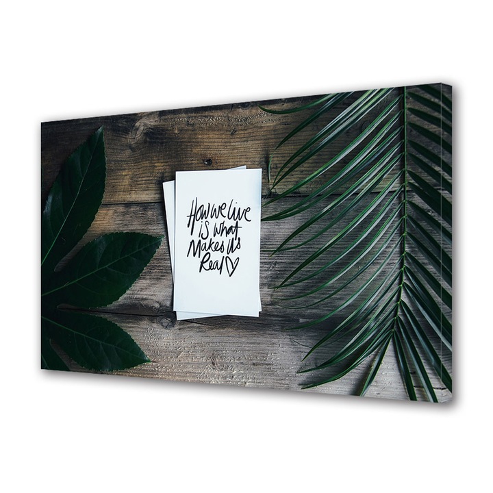 Tablou Canvas Premium, Art Star, How we live, Mesaje, Panza pe cadru de lemn, Decoratiuni Moderne pentru Casa, 20 x 30 cm