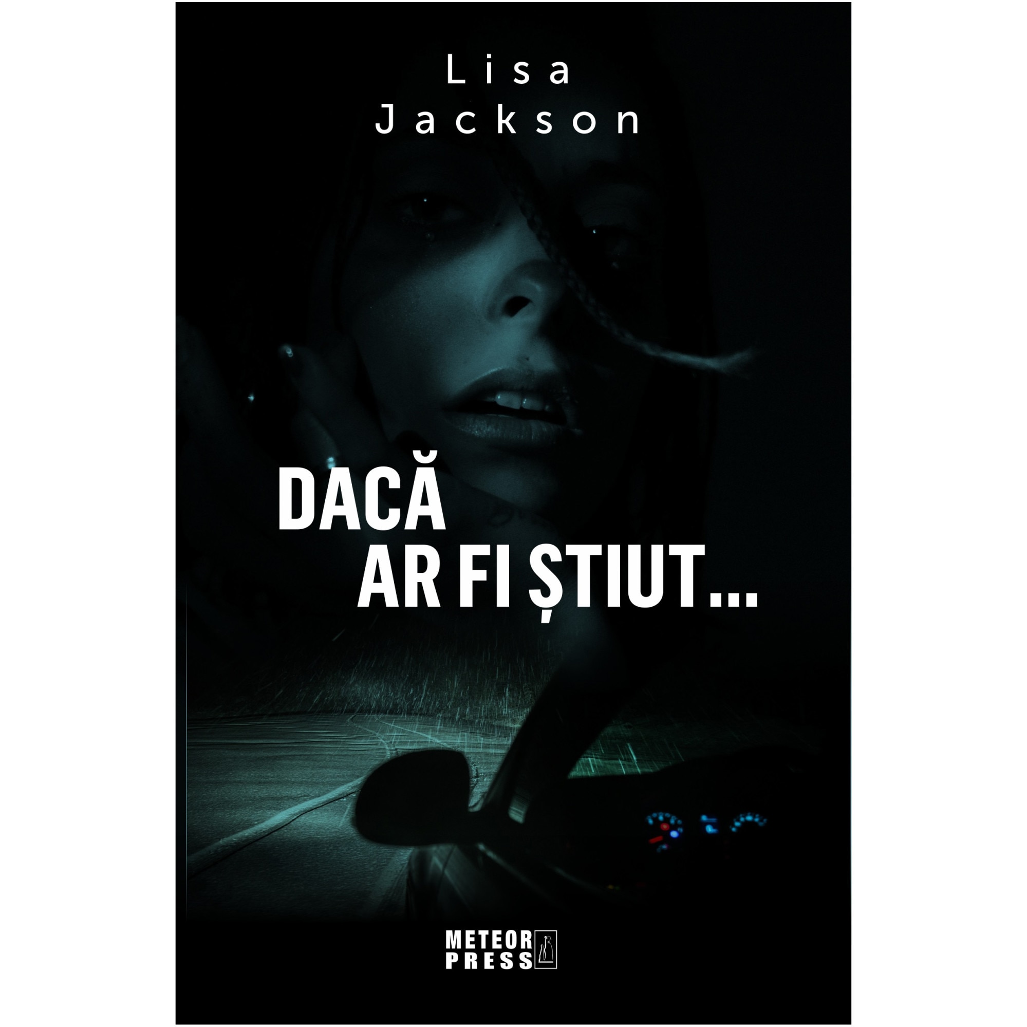 Daca ar fi stiut, Lisa Jackson