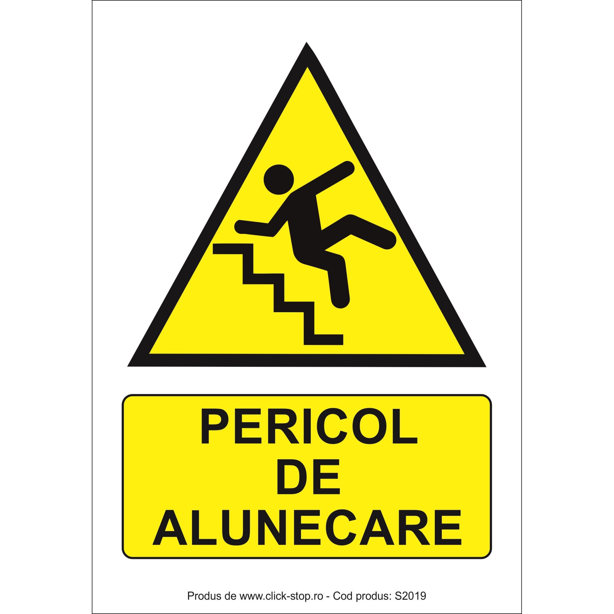 Pericol de alunecare - Indicator de avertizare S2019, 140x200mm, Autocolant PVC