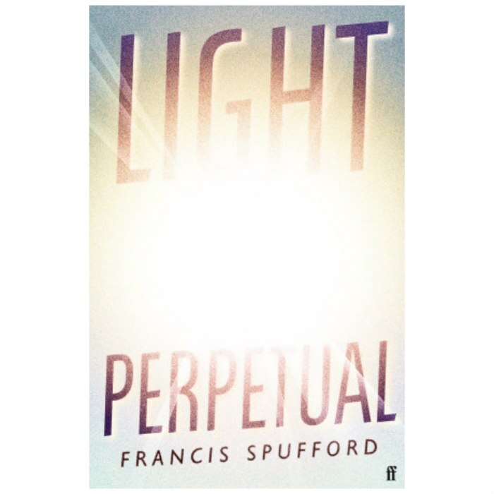 Light Perpetual: Longlisted for the Booker Prize 2021 (editie cartonata) - Francis Spufford