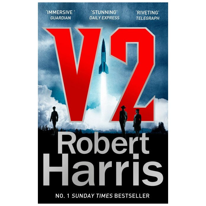 V2: the Sunday Times bestselling World War II thriller (editie de buzunar) - Robert Harris