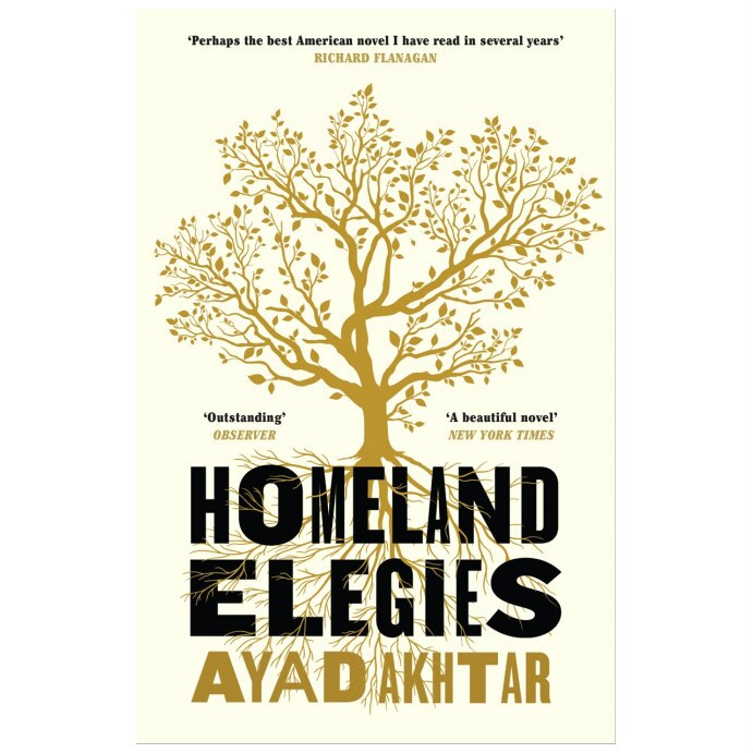 Homeland Elegies: A Barack Obama Favourite Book - Ayad Akhtar