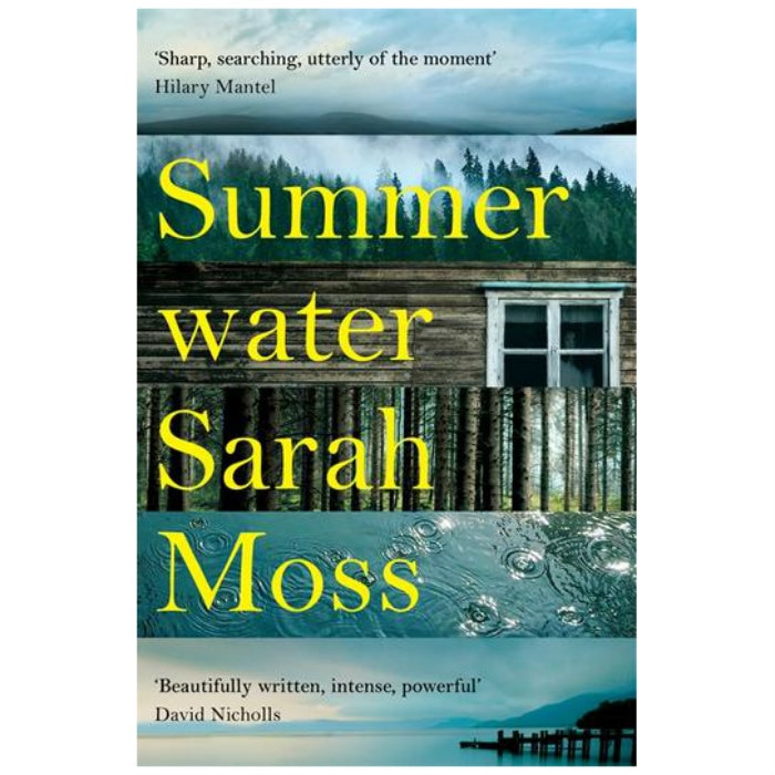 Summerwater - Sarah Moss