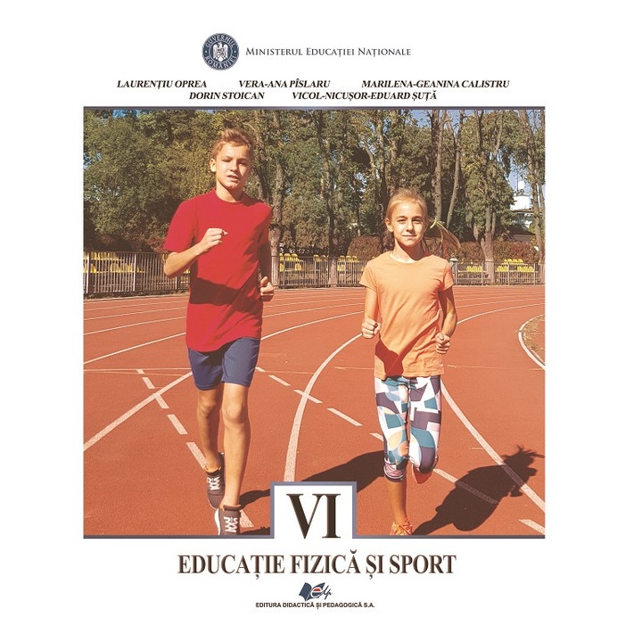 Educatie Fizica Si Sport - Clasa 6 - Manual - Laurentiu Oprea, Vera-ana Pislaru