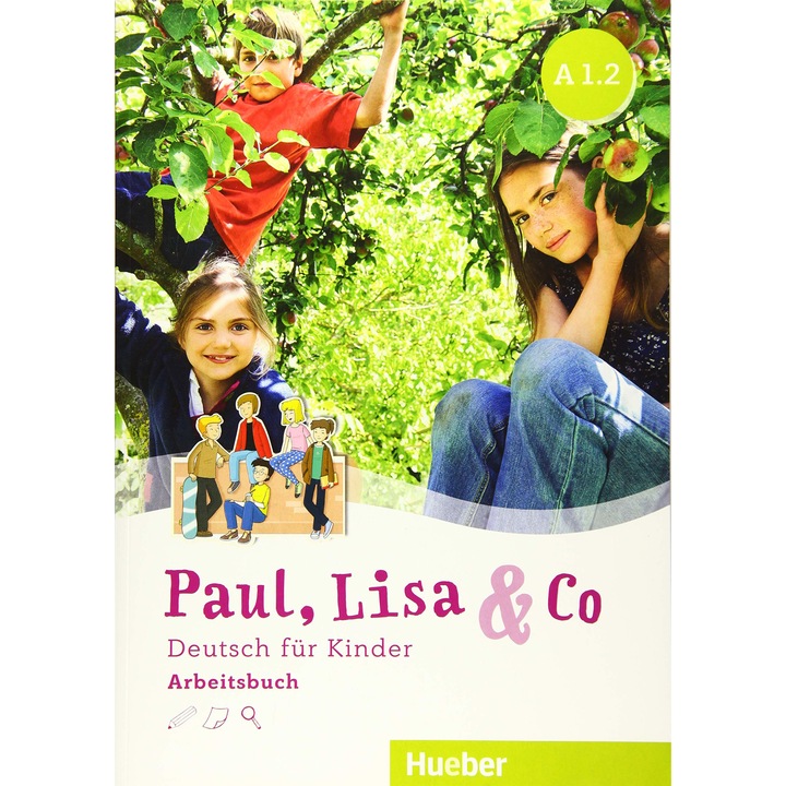 Paul, Lisa & Co A1.2 Arbeitsbuch