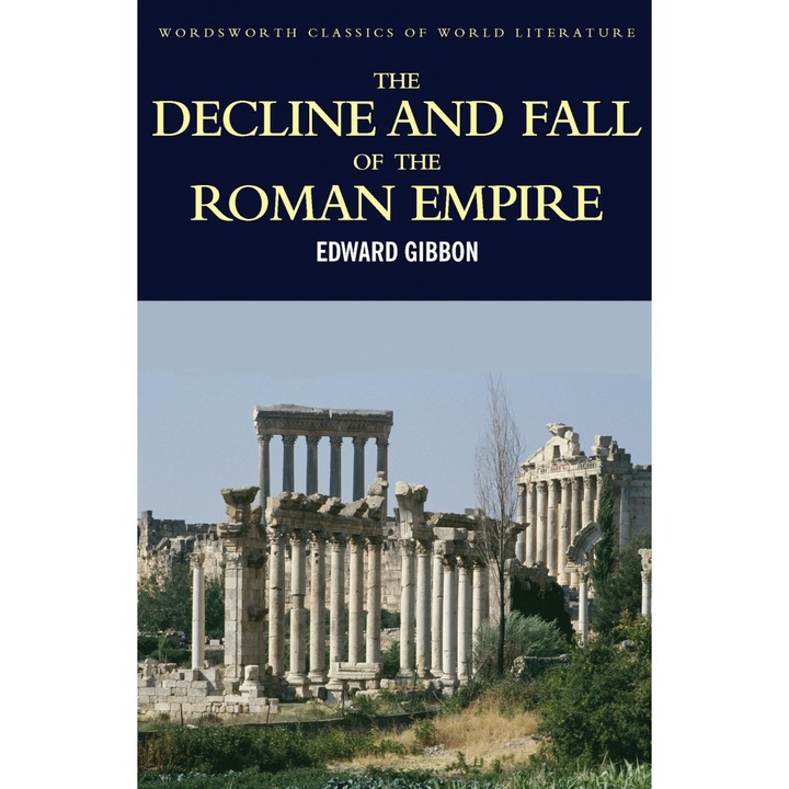 Decline & Fall of the Roman Empire - Gibbon E.