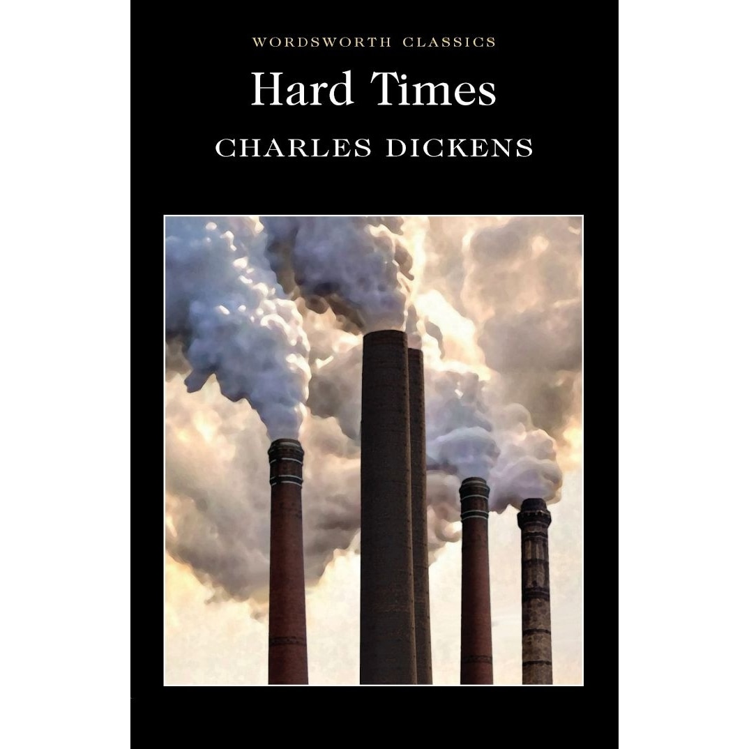 Hard Times - Dickens C.