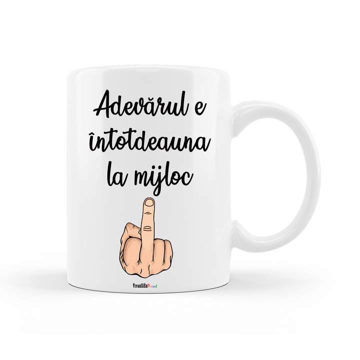 Cana personalizata cu mesajul "Adevarul e intotdeauna la mijloc", ceramica alba, 330 ml
