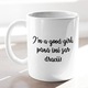Cana personalizata cu mesajul "I am a good girl, pana imi sar dracii", ceramica alba, 330 ml